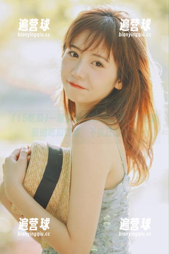 一键直达15吃瓜官网，锁定最新的吃瓜热点，不疯狂怎么行
